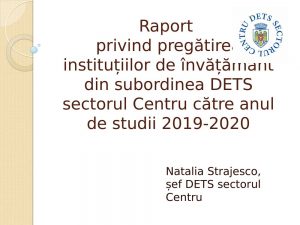 Pregătirea instituțiilor de învățământ către noul an de studii 2019-2020