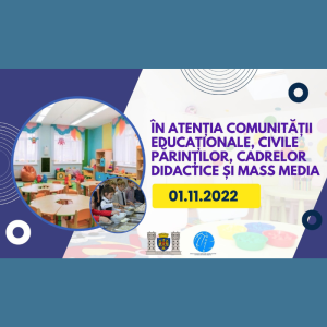 În atenția comunității educaționale, civile, părinților, cadrelor didactice și mass media