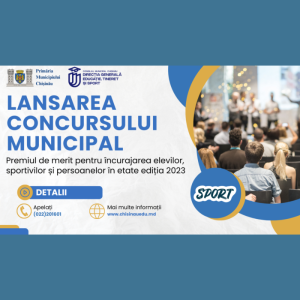 Concursul municipal pentru acordarea Premiului de merit pentru încurajarea elevilor, sportivilor și persoanelor în etate
