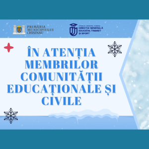 Recomandări pentru asigurarea bunăstării elevilor și copiilor din instituțiile de învățământ general din municipiul Chișinău