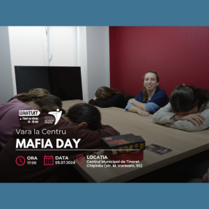 ”Mafia Day” la Centrul Municipal de Tineret din Chișinău