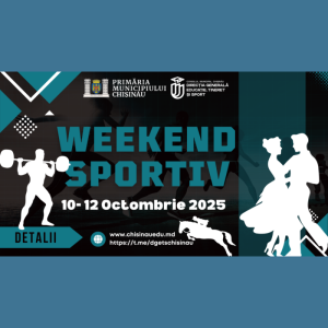 🏆 Weekend Sportiv în Chișinău: competiții municipale și internaționale organizate de DGETS!