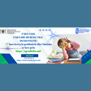 📢 ÎNSCRIEREA COPIILOR LA GRĂDINIȚELE DIN CHIȘINĂU SE FACE EXCLUSIV ONLINE! 🌱👧👦