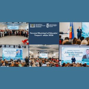 Forumul Municipal al Educației Timpurii – ediția 2026