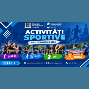 WEEKEND SPORTIV ÎN MUNICIPIUL CHIȘINĂU ( 07-11 Octombrie 2026 )